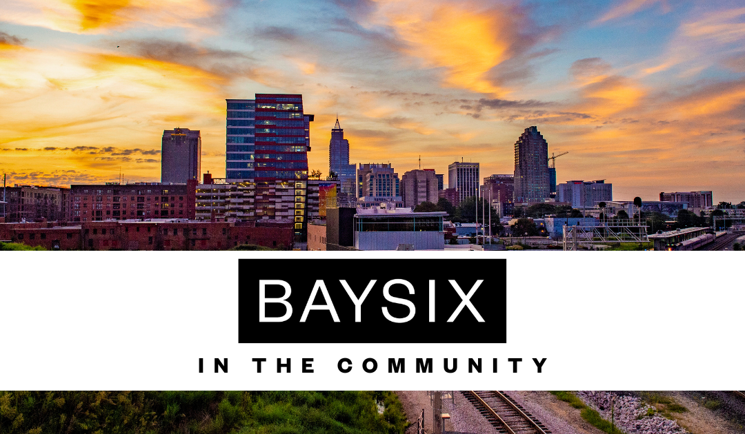 BaySix in the Community