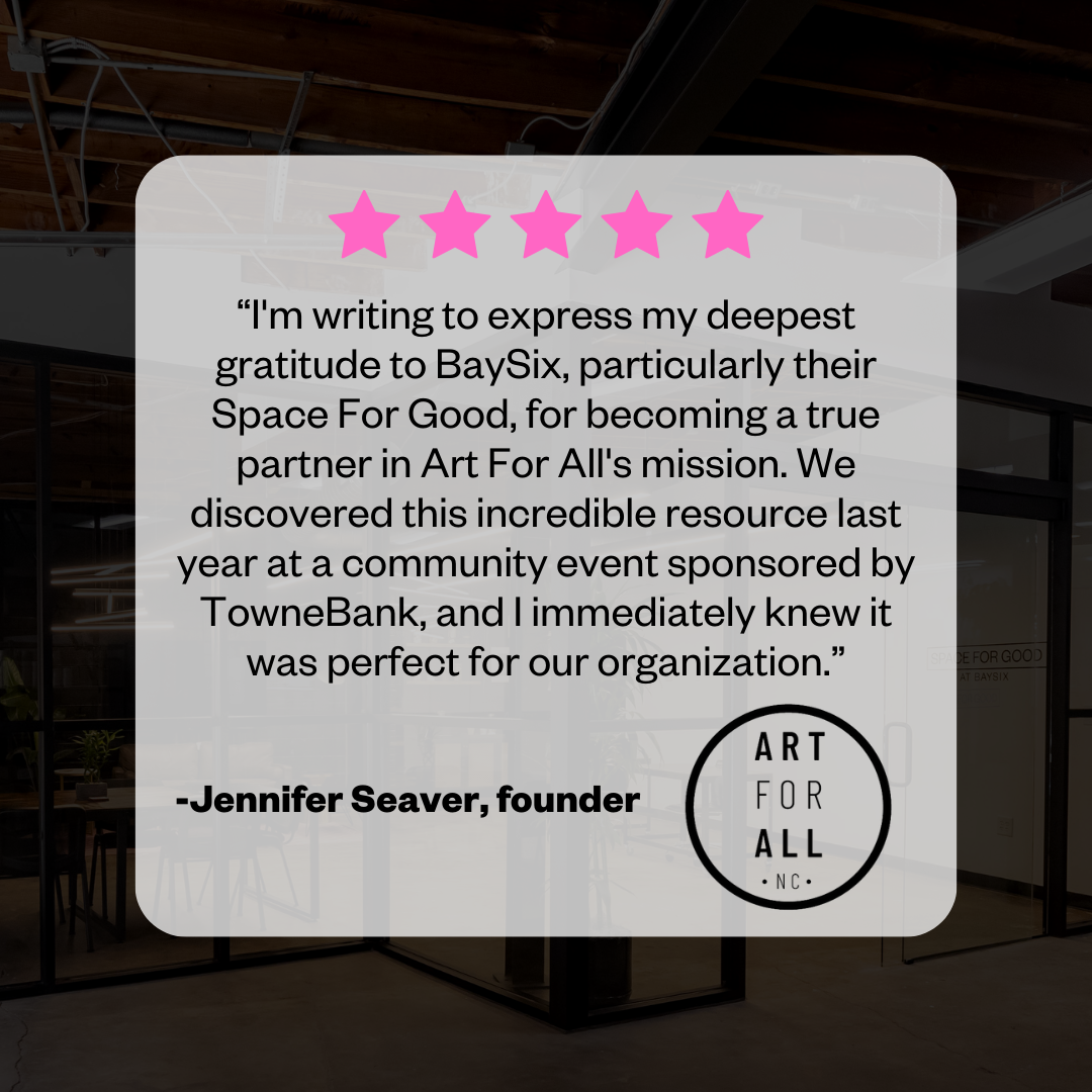 BaySix Art for All Testimonials from Jennifer Seaver, founder