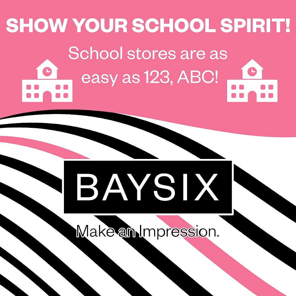 school stores at BaySix